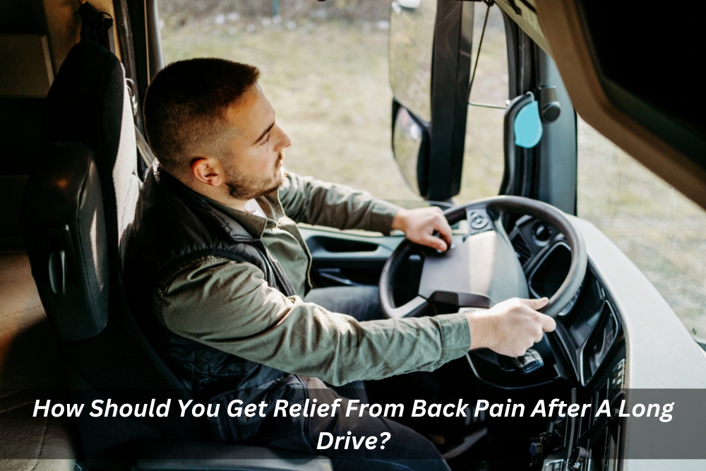 https://www.segeseats.com.au/wp-content/uploads/2023/06/How-Should-You-Get-Relief-From-Back-Pain-After-A-Long-Drive.jpg
